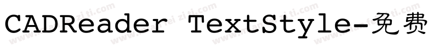 CADReader TextStyle字体转换